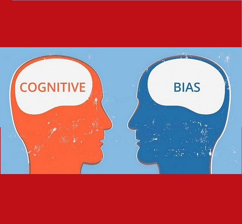 Cognitive Bias