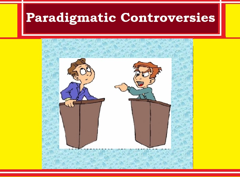 Paradigmatic-Controversies #psychology #ontology #epistemology #methodology